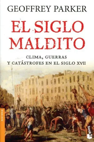 EL SIGLO MALDITO: <BR>