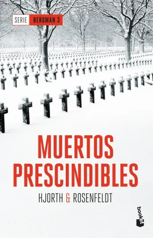 MUERTOS PRESCINDIBLES (SERIE BERGMAN 3)