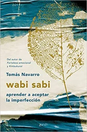 WABI SABI: APRENDER A ACEPTAR LA IMPERFECCIÓN