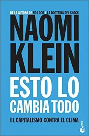 ESTO LO CAMBIA TODO: EL CAPITALISMO CONTRA EL CLIMA