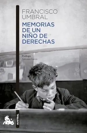 MEMORIAS DE UN NIÑO DE DERECHAS