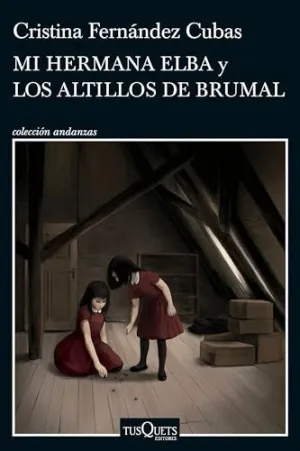 MI HERMANA ELBA Y LOS ALTILLOS DE BRUMAL