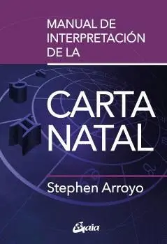 MANUAL DE INTERPRETACIÓN DE LA CARTA NATAL.