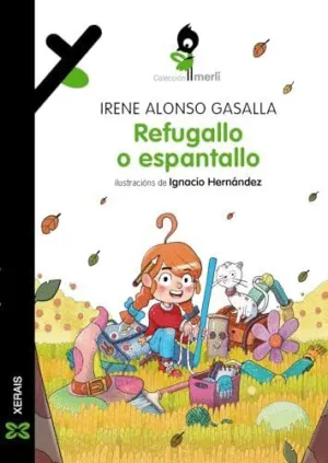 REFUGALLO O ESPANTALLO.