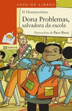 DONA PROBLEMAS. SALVADORA DA ESCOLA.