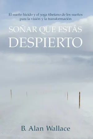 SOÑAR QUE ESTÁS DESPIERTO