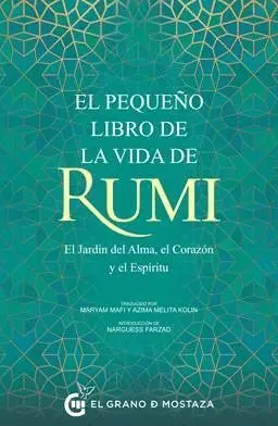 EL PEQUEÑO LIBRO DE LA VIDA DE RUMI. <BR>