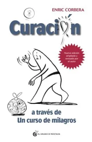 CURACIÓN A TRAVÉS DE UN CURSO DE MILAGROS