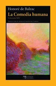 LA COMEDIA HUMANA. VOLUMEN XIV<BR>