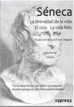 LA BREVEDAD DE LA VIDA. EL OCIO. LA VIDA FELIZ.