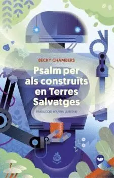 PSALM PER ALS CONSTRUÏTS EN TERRES SALVATGES.