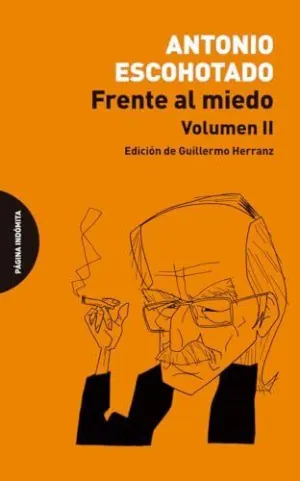 FRENTE AL MIEDO. VOLUMEN II