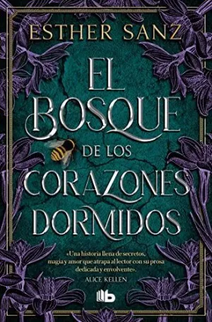 EL BOSQUE DE LOS CORAZONES DORMIDOS