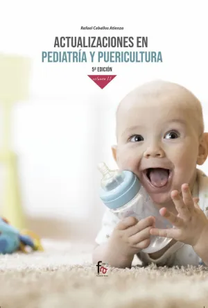 ACTUALIZACIONES EN PEDIATRÍA Y PUERICULTURA: VOL. II