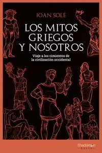 LOS MITOS GRIEGOS Y NOSOTROS. <BR>