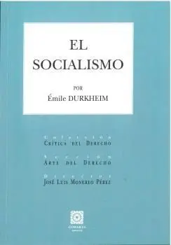 EL SOCIALISMO. COLECCIÓN CRÍTICA DEL DERECHO