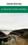 LA ETICA DEL CAMBIO CLIMATICO