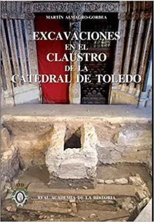 EXCAVACIONES EN EL CLAUSTRO DE LA CATEDRAL DE TOLEDO.