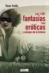 LAS 1001 FANTASIAS MAS EROTICAS Y SALVAJES DE LA HSTORIA