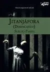 JITANJÁFORA (DESENCANTO)