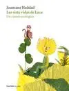 LAS SIETE VIDAS DE LUCA: UN CUENTO ECOLÓGICO