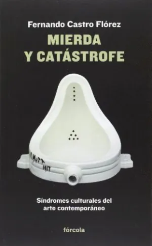 MIERDA Y CATASTROFE: <BR>