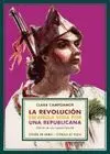 LA REVOLUCION ESPAÑOLA VISTA POR UNA REPUBLICANA