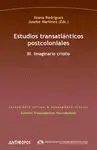 ESTUDIOS TRANSATLANTICOS POSTCOLONIALES: III. IMAGINARIO CRIOLLO