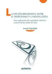 LA OPCIÓN REFORMISTA : <BR>