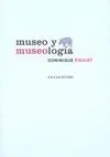 MUSEO Y MUSEOLOGIA