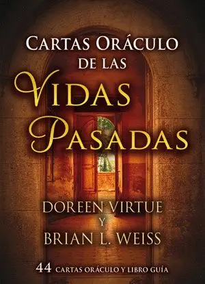 CARTAS ORÁCULO DE LAS VIDAS PASADAS: <BR>