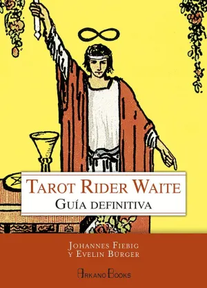 TAROT RIDER WAITE: GUÍA DEFINITIVA