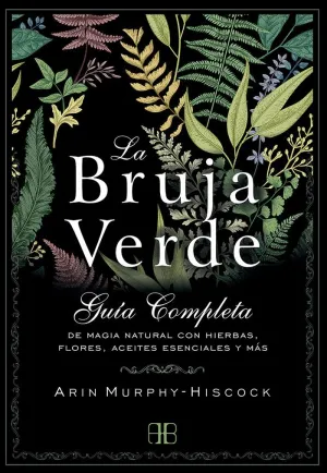 LA BRUJA VERDE: <BR>