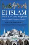 EL ISLAM FRENTE A LAS OTRAS RELIGIONES