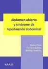 ABDOMEN ABIERTO Y SINDROME DE HIPERTENSION ABDOMINAL