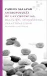 ANTROPOLOGIA DE LAS CREENCIAS: RELIGIÓN, SIMBOLISMO, IRRACIONALIDAD