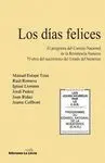 LOS DIAS FELICES: EL PROGRAMA DEL CONSEJO NACIONAL DE LA RESISTENCIA FRANCESA. 70 AÑOS DEL NACIMIENT