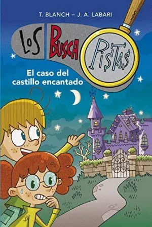 LOS BUSCAPISTAS 1: EL CASO DEL CASTILLO ENCANTADO