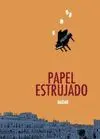 PAPEL ESTRUJADO