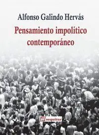 PENSAMIENTO IMPOLÍTICO CONTEMPORÁNEO