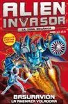 ALIEN INVASOR. LA ZONA MECANICA: BASURAVION, LA AMENAZA VOLADORA