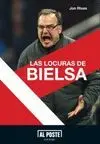 LAS LOCURAS DE BIELSA