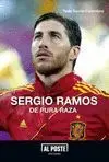 SERGIO RAMOS: DE PURA RAZA