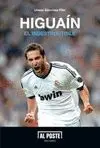 HIGUAIN 'EL INDESTRUCTIBLE'