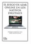 EL JUEGO DE AZAR ONLINE EN LOS NATIVOS DIGITALES