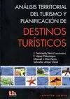 ANALISIS TERRITORIAL DEL TURISMO Y PLANIFICACION DE DESTINOS TURISTICOS