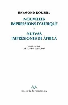 NOUVELLES IMPRESSIONS D´AFRIQUE / NUEVAS IMPRESIONES DE AFRICA