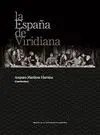 LA ESPAÑA DE VIRIDIANA