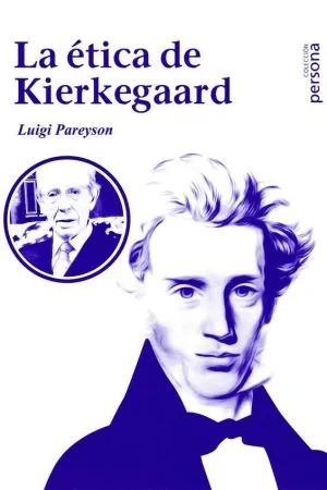 ETICA DE KIERKEGAARD, LA