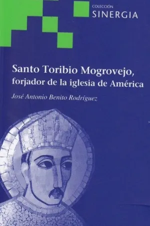 SANTO TORIBIO MOGROVEJO